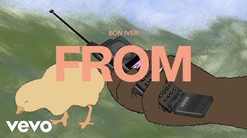 Bon Iver - From (Official Lyric Video)