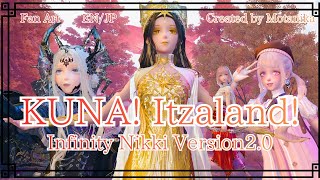 KUNA! Itzaland! *Infinity Nikki Version 2.0* -Terra's Call- [EN/JP] Sub