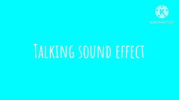 Talking (orange vocoder) sound effect
