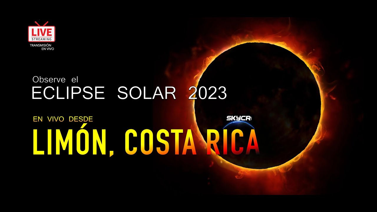 EN VIVO Eclipse Solar 2023 desde Limón, Costa Rica YouTube