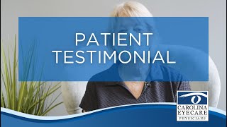 Marilyn - Cataract Patient | Dr. Drew Hunter | Carolina Eyecare Physicians