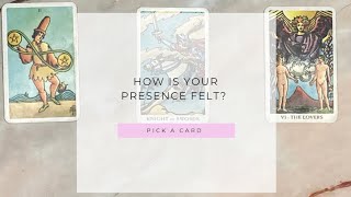 How is your PRESENCE felt? 😲🧐🤫|🔮Pick a card🔮|