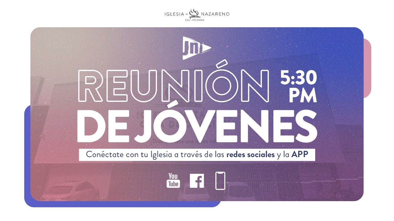Reunión de Jóvenes JNI |  Sábado, Agosto 22 2026