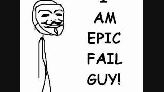 EPIC FAIL GUY