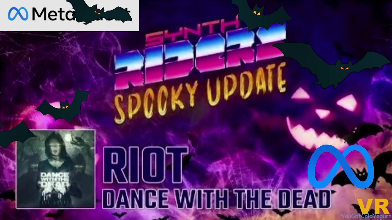 Meta Quest 3 Synth Riders Spooky Halloween Update Free Song - RIOT: Dance with the Dead Live!
