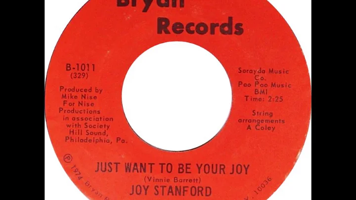 Joy Stanford  - Just Want To Be Your Joy