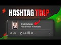 Stop Using Trending Hashtags NOW!
