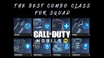 Which Is The Best Combo Class For Squad | CODM