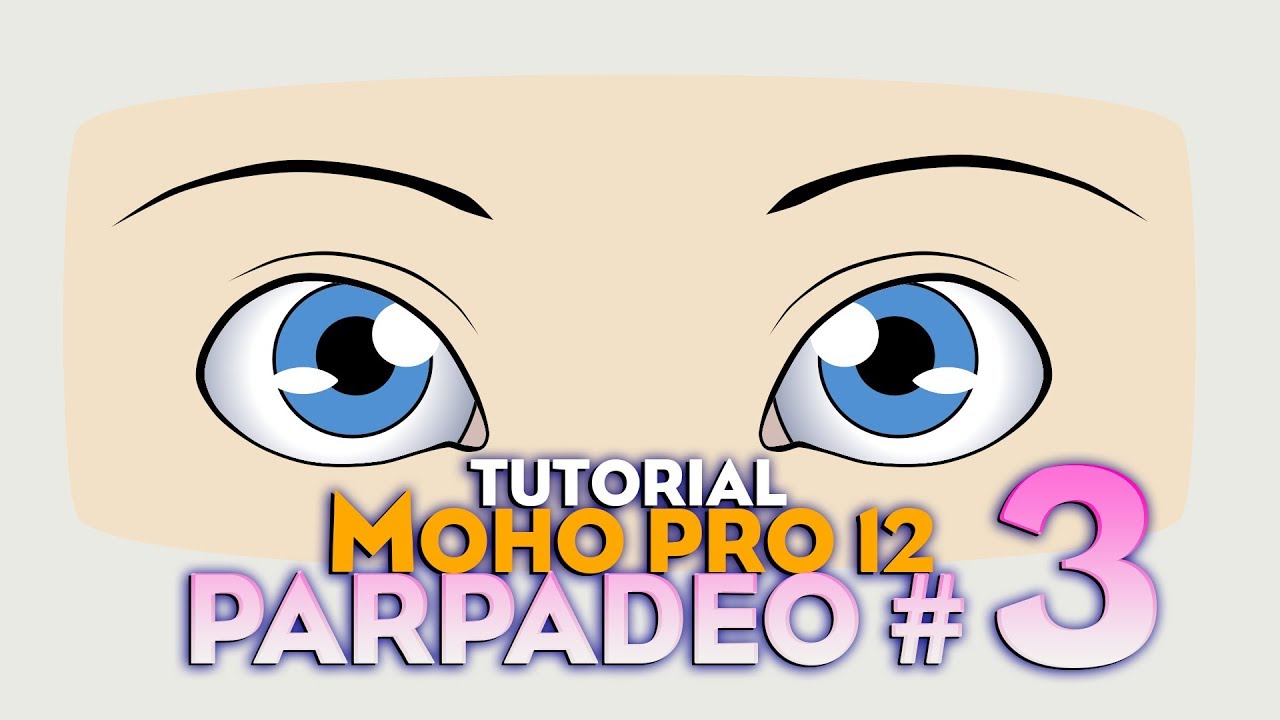 TUTORIAL PARPADEO MÉTODO #3 | MOHO PRO 12 😊 - YouTube