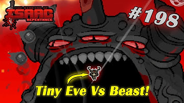 Eve V Beast! - The Binding of Isaac Repentance #198