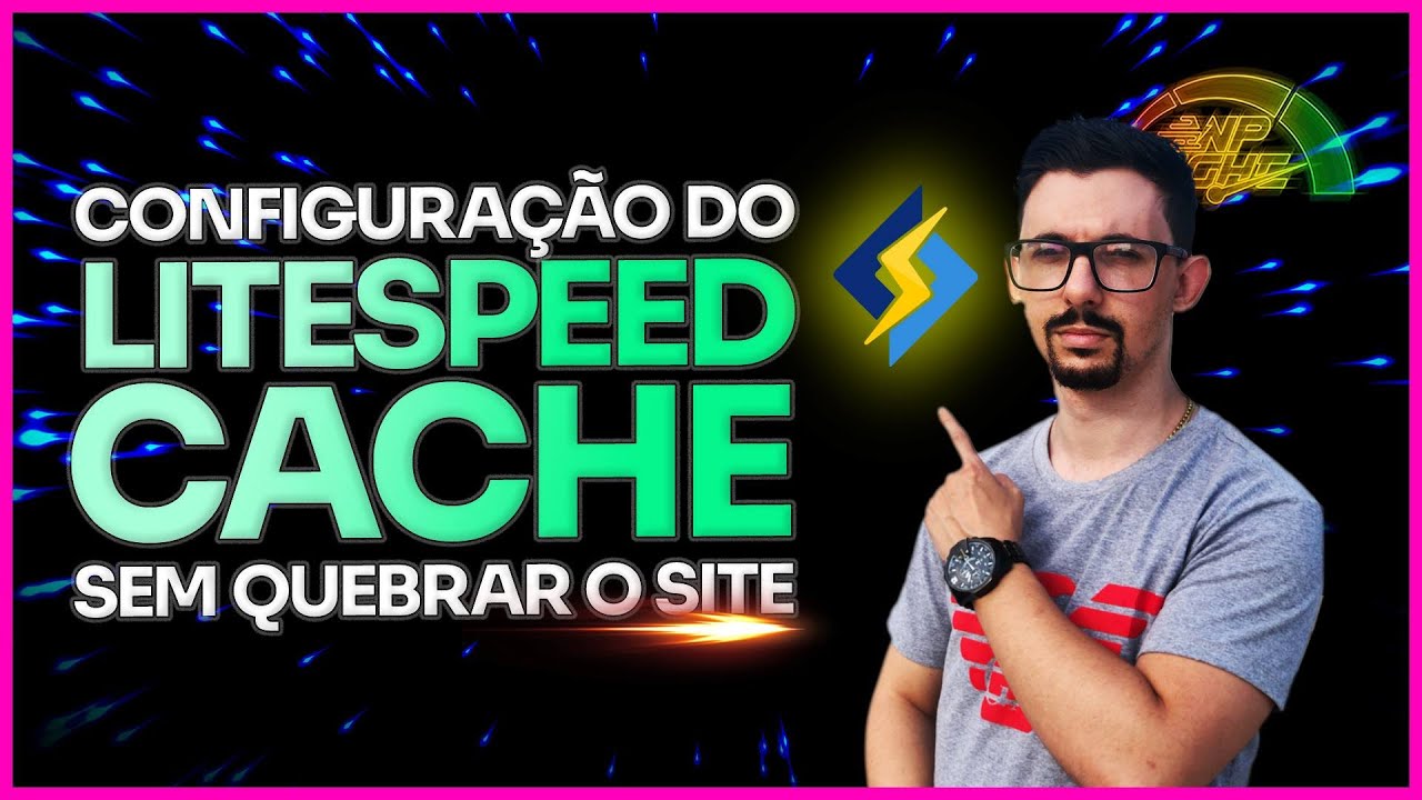 Configuração Litespeed Cache sem quebrar o Site! - YouTube