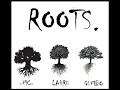 ROOTS GUMBO MC LAHRU ROOTS GUMBO MC LAHRU