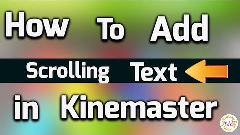 How To Add Scrolling Text To Video On Android Phone |Knowledge About Everything |
