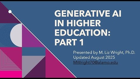 Generative AI in Higher Education Part 1