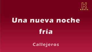 Una nueva noche fría   Callejeros