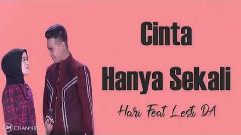 Lirik lagu Cinta hanya sekali (HaTi)💕