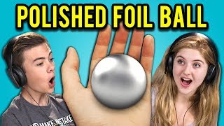 TEENS REACT TO MIRROR-POLISHED JAPANESE FOIL BALL CHALLENGE