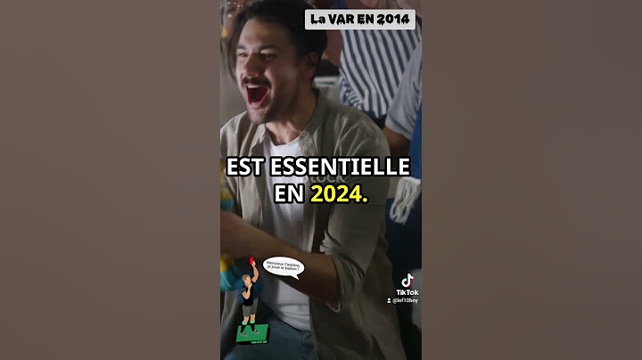 COMMENT FONCTIONNE LA VAR EN 2024 !!!