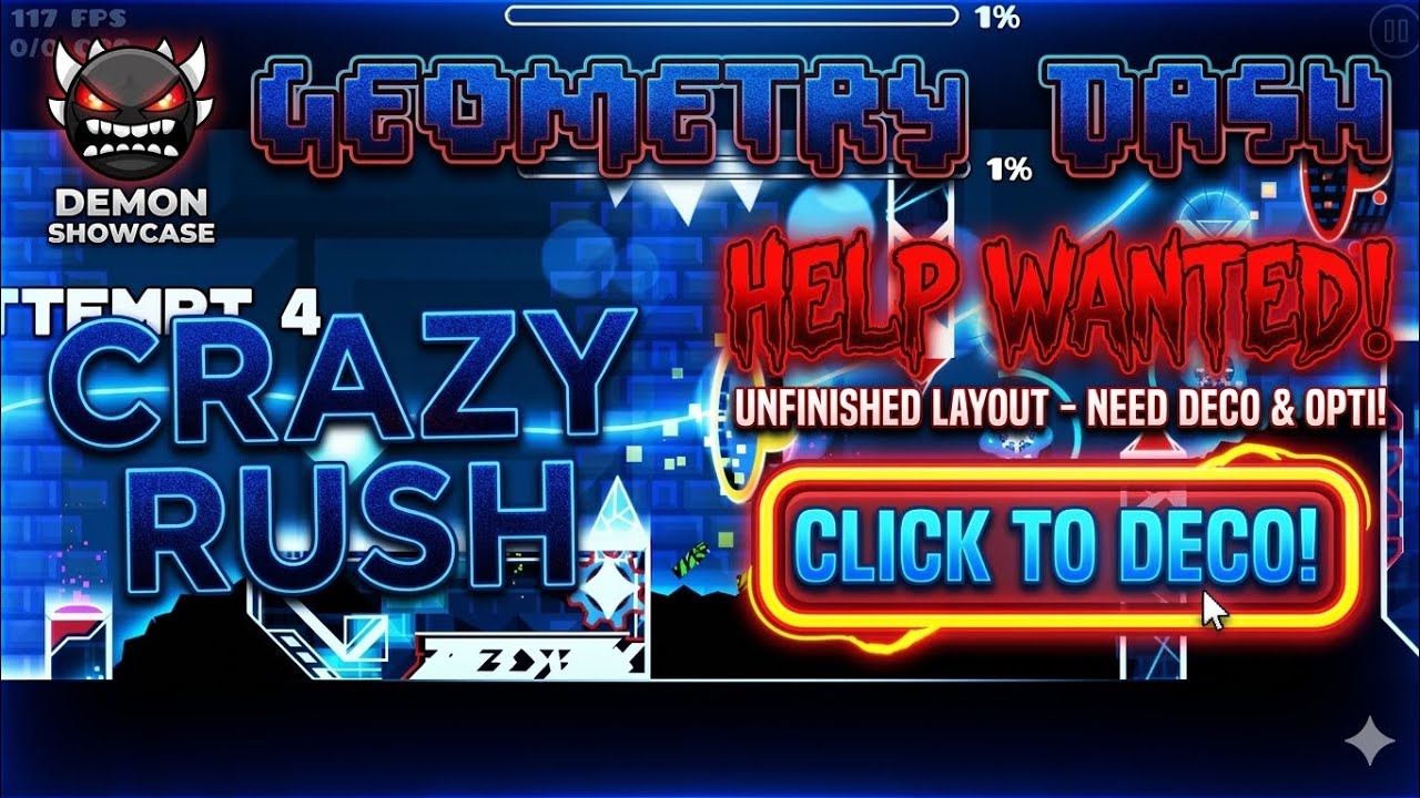 Crazy Rush Showcase | Geometry Dash Demon Layout (NEED DECORATORS ...