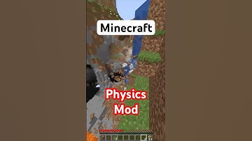 Minecraft Physics Mod! Must Watch