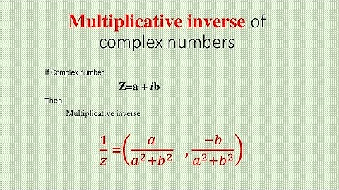 multiplicative inverse part6 #complex numbers