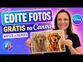 Como Editar Fotos no Canva Grátis - Usando Ferramentas de Edição, Filtros e Efeitos