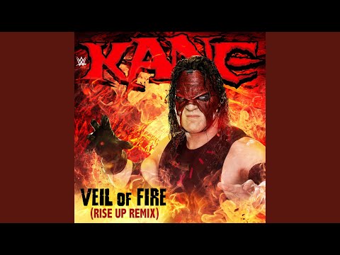 WWE: Veil of Fire (Rise Up Remix) [Kane]