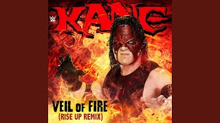 WWE: Veil of Fire (Rise Up Remix) [Kane]