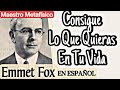 SABER ESTO ES LA LLAVE DE LA VIDA Dr. Emmet Fox en español