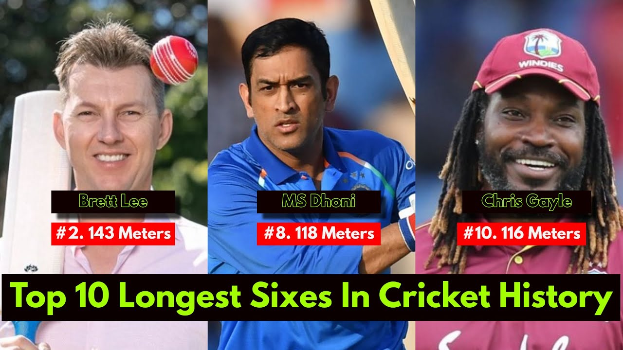 Top 10 Longest Sixes In Cricket History Full Video - YouTube