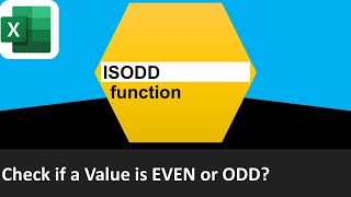 ISODD function in EXCEL to find out if selected value is an ODD number