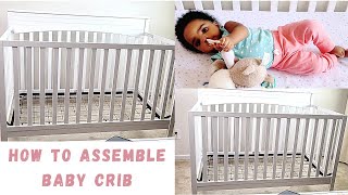 Assembling Oxford Baby Crib|Oxford Baby Harper 4 in 1 Convertible Baby Crib|Baby Crib Installation