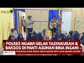 PRESISI UPDATE : POLRES NGAWI GELAR TASYAKURAN &amp; BAKSOS DI PANTI ASUHAN BINA INSANI 13/09/2026 16.00