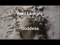 Avril Lavigne | Goddess | Traduction française