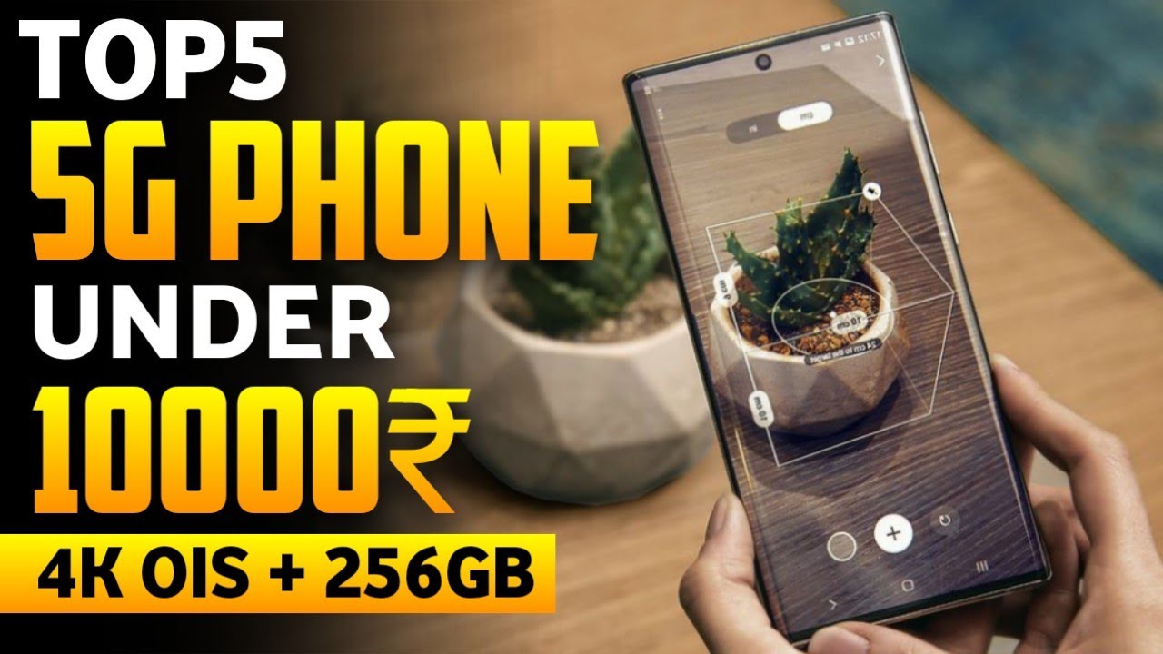 Top 5 Best 5G Phone Under 10000 In India 2024 ⚡Best Smartphone Under ...