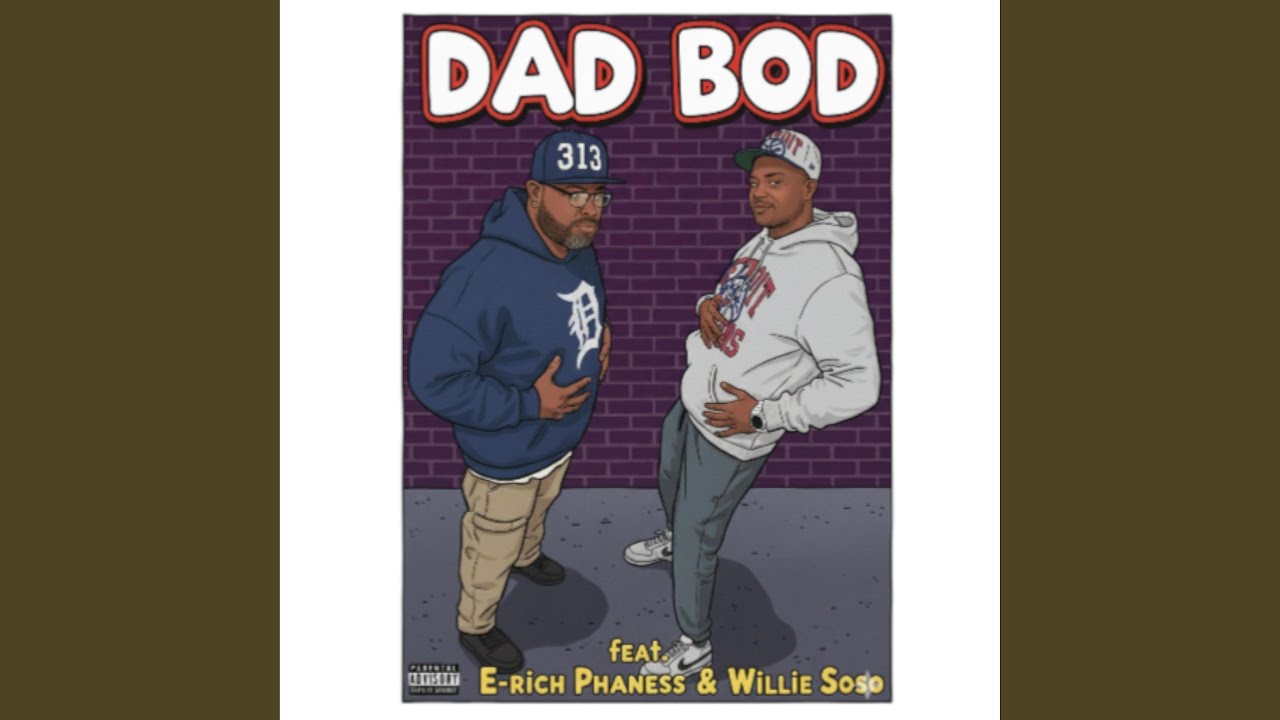 Dad Bod (feat. Willie Soso)