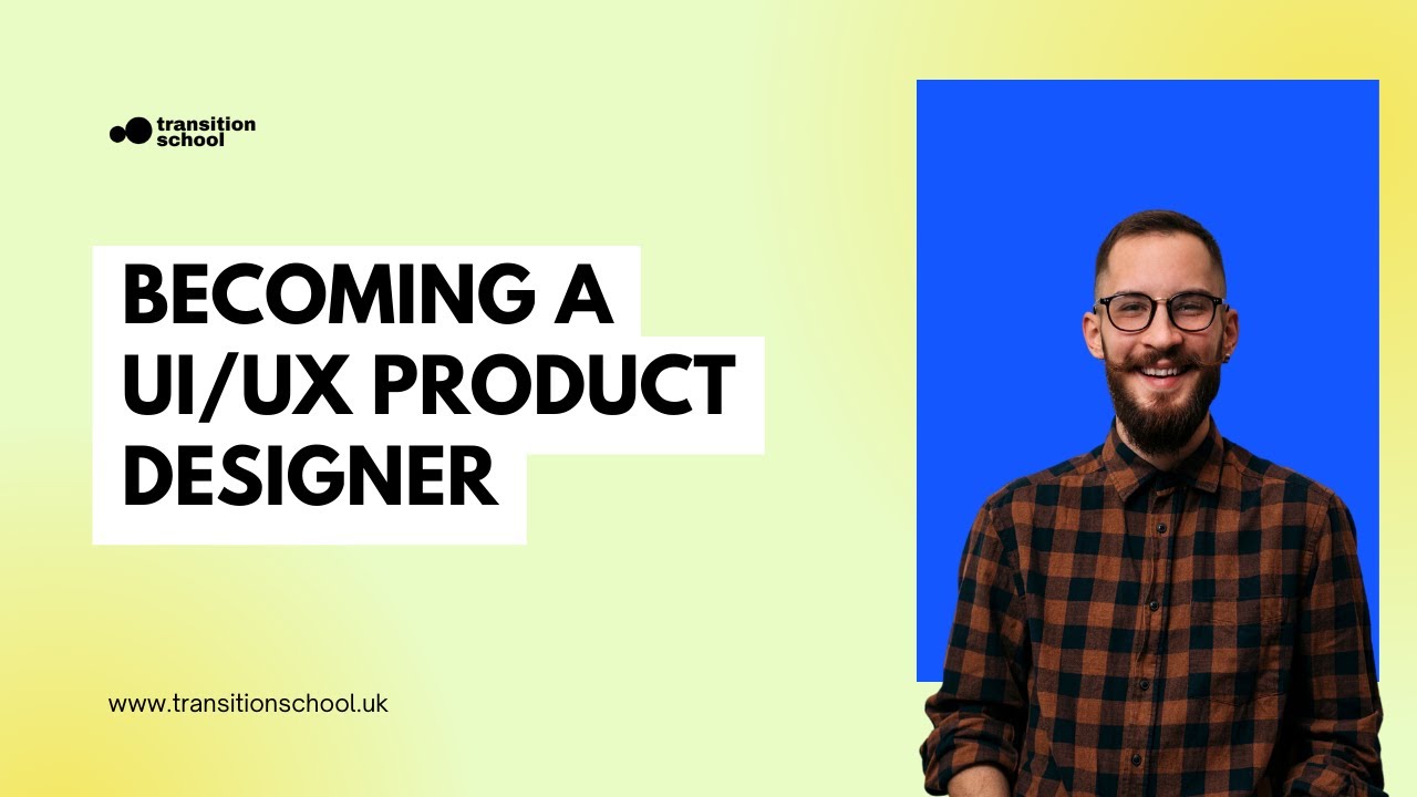 Becoming a Product Designer (UI/UX): Free Workshop - YouTube