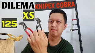 DILEMA Knipex COBRA XS atau COBRA 125 sebagai EDC. Dan sekilas tentang KNIPEX Cobra GOLD.