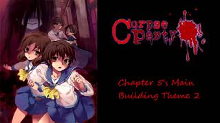 Corpse Party: Blood Covered OST Chapter 5s Main Building Theme 2 (Extended) BEEP REMOVED
