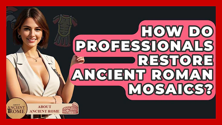 How Do Professionals Restore Ancient Roman Mosaics? - All About Rome