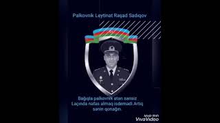 ŞƏHİD POLKOVNİK-LEYTENANT RƏŞAD SADIQOV. RUHUNLA YAŞAYIRAM.!  I HİSSƏ