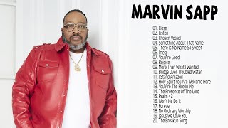 Marvin Sapp - Best Gospel Songs Praise And Worship