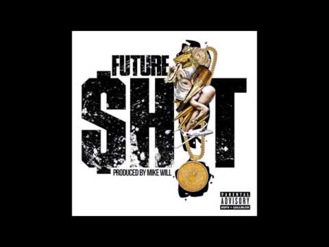 Future - Shit (ft. Drake & Juicy J) (Audio/Lyrics)