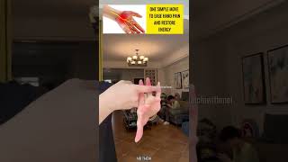Instant Hand Pain Relief Restore Energy In Minutes With This Simple Move Improve Circulation