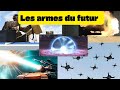 Les armes du futur