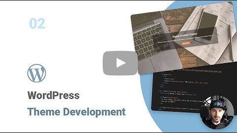 #02: Theme (Using CLI) - WordPress Theme Development Tutorial