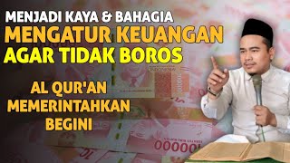 MENJADI KAYA & BAHAGIA ‼️ MENGATUR KEUANGAN KELUARGA AGAR BERKAH DUNIA AKHIRAT - KYAI TOHA ABRORI