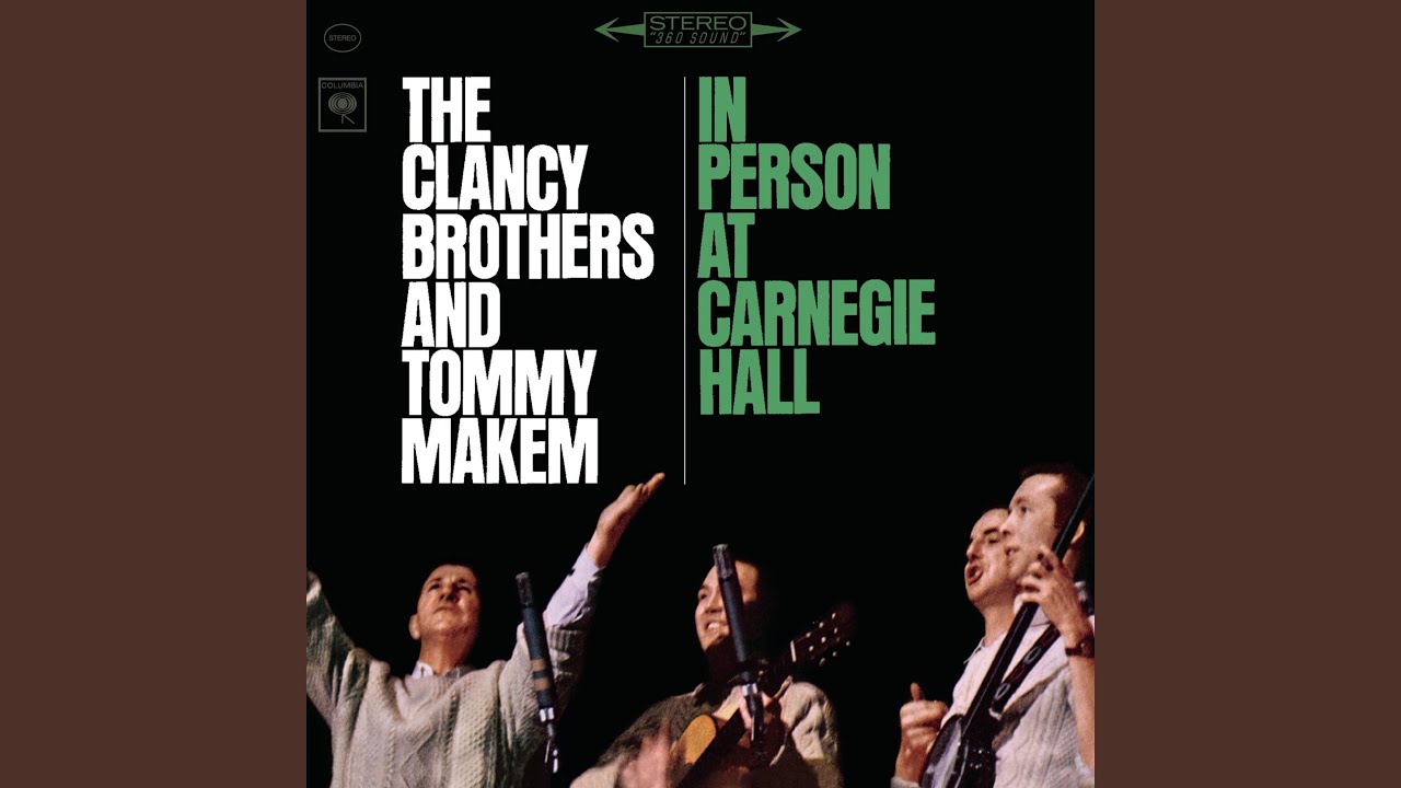 Galway Bay (Live at Carnegie Hall, New York, NY - March 17, 1963) Galway Bay (Live at Carnegie Hall, New York, NY - March 17, 1963)