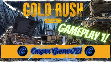 Gold Rush; the game. mining, simulation. gameplay 1. on steam pc