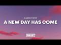 Mason Trent A New Day Has Come Lyrics